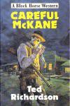 Careful McKane by Ted Richardson